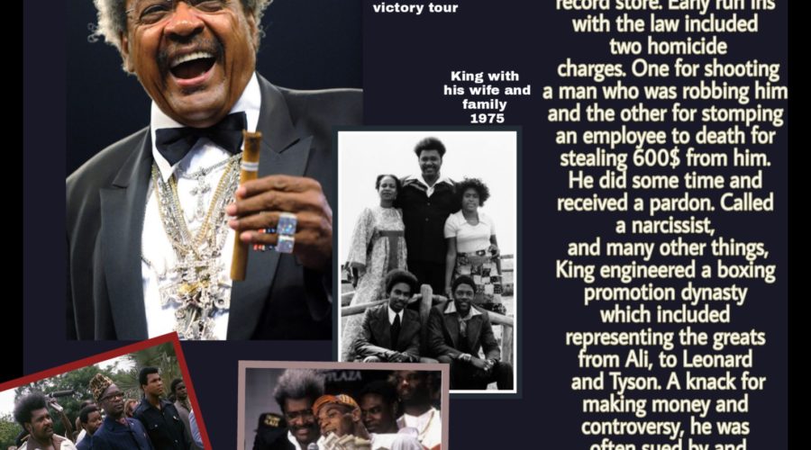 Black History Month; Celebrating Don King a sports promoter, trailblazer, inspirational human.