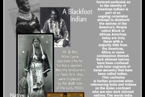 Black History Month; Trailblazers, Inspirational Humans: Mr. and Mrs. Albro Lyons, the Seminole Indians, Blackfoot Indians.