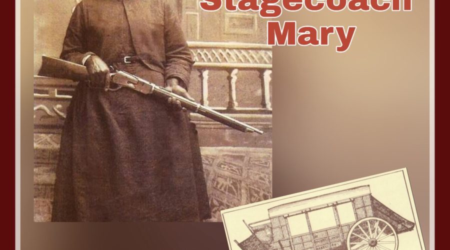 Stagecoach Mary Fields:Black History Month 2020